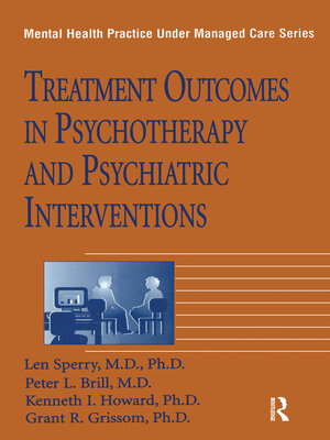 cover image of Treatment Outcomes In Psychotherapy and Psychiatric Interventions